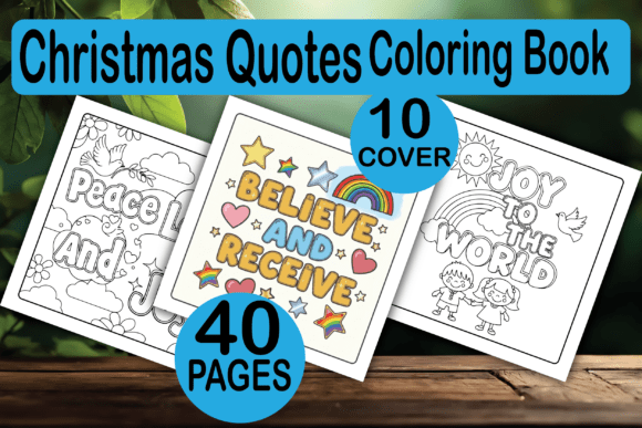 Christmas Quotes Coloring Book: Graphics & Coloring Pages