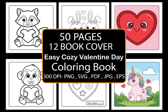 Easy Cozy Valentine Day Coloring Book: Graphics & Coloring Pages