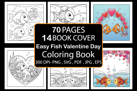 Easy Fish Valentine Day Coloring Book: Graphics & Coloring Pages