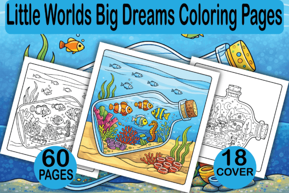 Little Worlds Big Dreams Coloring Pages Graphics